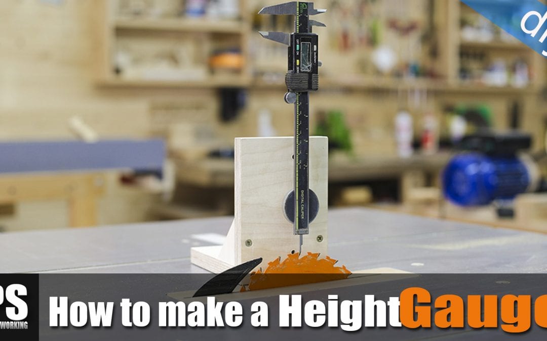 How to make a simple Height Gauge